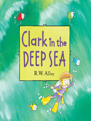 cover image of Clark in the Deep Sea